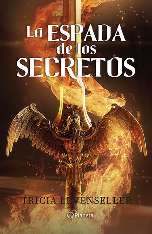 Forjadora de espadas. La espada de los secretos / Libro 1