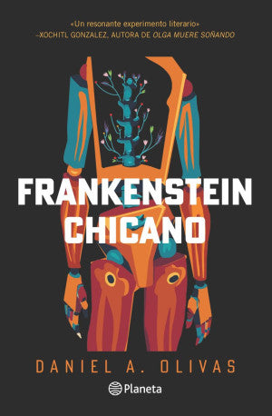 Frankenstein Chicano (Spanish Edition)