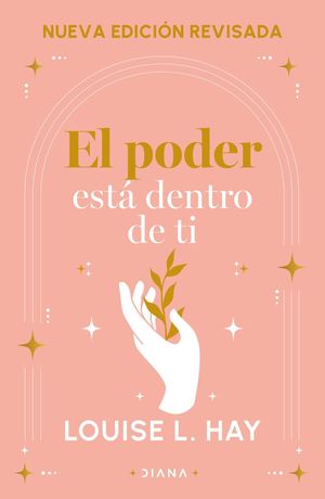 El poder está dentro de ti (Nueva edición revisada)