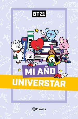 BT21. Mi año UNIVERSTAR