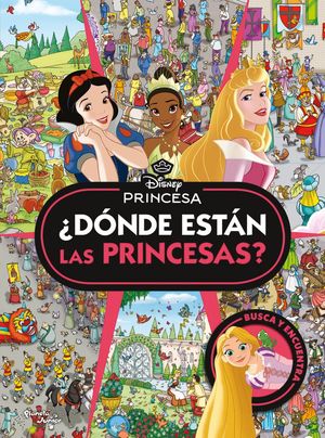 Disney Princesa. ¿Dónde están las Princesas?