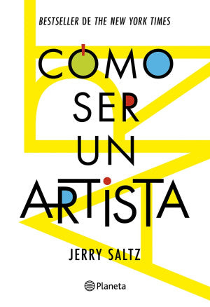 Cómo ser un artista