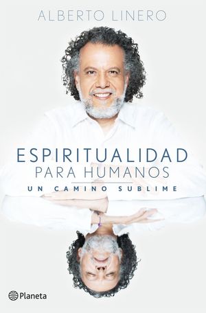 Espiritualidad para humanos (Spanish Edition)