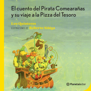 El cuento del Pirata Comearañas y su viaje a la Pi