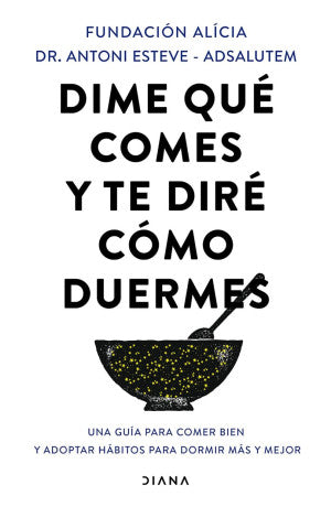 Dime qué comes y te diré cómo duermes