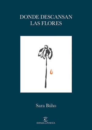 Donde descansan las flores
