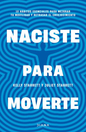 Naciste para moverte
