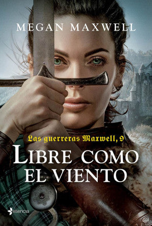 Libre como el viento / Las guerreras Maxwell / vol. 9
