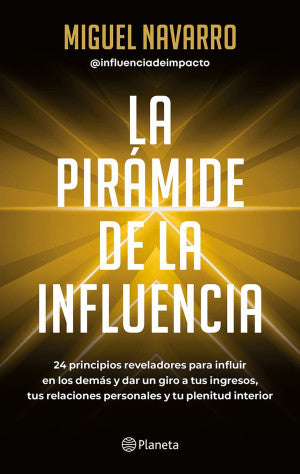 La pirámide de la influencia
