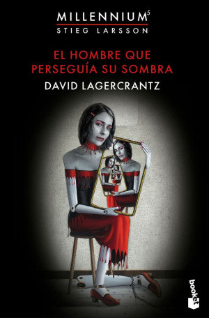 El hombre que perseguía su sombra (Serie Millenniu