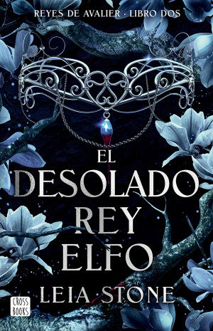 Avalier 2. El desolado rey elfo