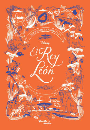 El Rey León. Tesoros de la animación