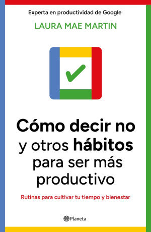 Cómo decir no y otros hábitos para ser más product