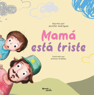 Mamá está triste / Pd.
