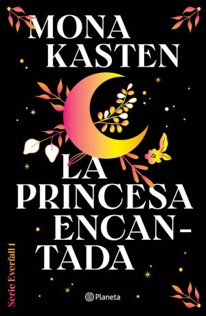 La princesa encantada / Serie Everfall 1