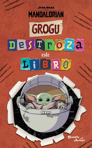 Star Wars The Mandalorian. Grogu destroza este libro