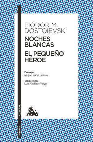 Noches blancas · El pequeño héroe