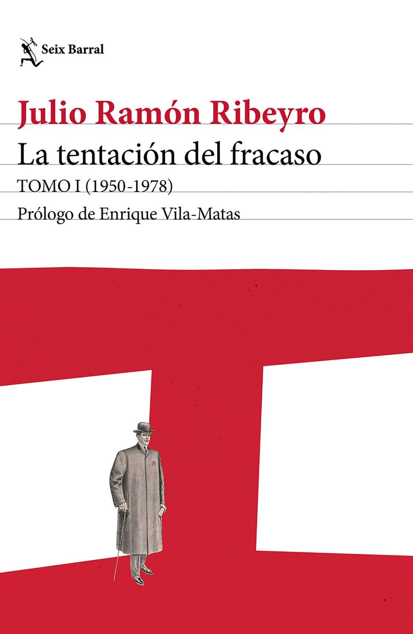 La tentación del fracaso. Tomo I (1950-1978)