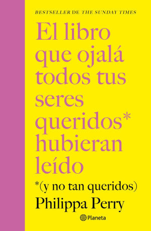 El libro que ojalá todos tus seres queridos hubier