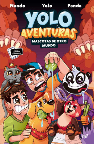 Yolo Aventuras. Mascotas de otro mundo