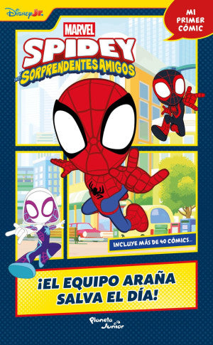 Spidey y sus sorprendentes amigos. ¡El Equipo Arañ