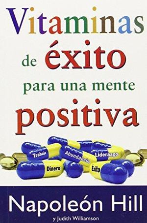 Vitaminas de éxito para una mente positiva
