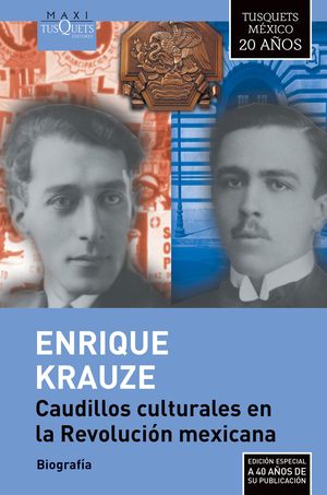 Caudillos culturales en la revolución mexicana