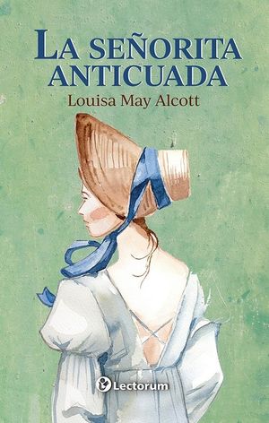 La señorita anticuada