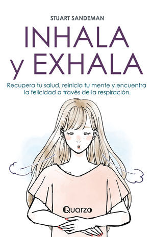 Inhala y exhala