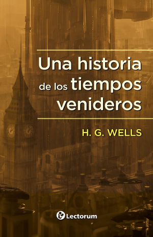 Una historia de los tiempos venideros