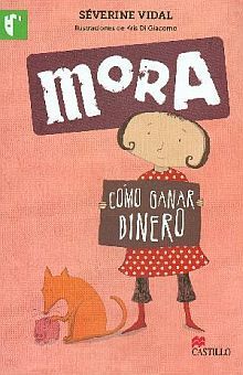 Mora. Como ganar dinero