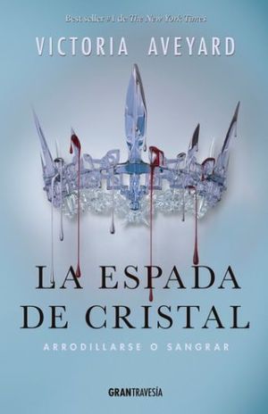 La espada de cristal / La reina roja / vol. 2