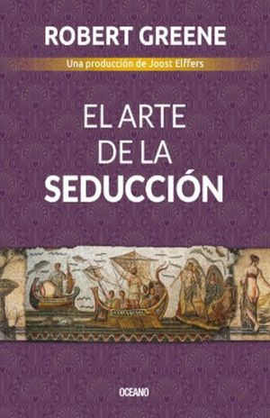 El Arte De La Seducción