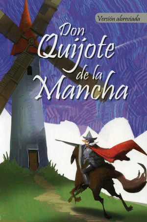 Don Quijote de la Mancha ( Versión abreviada)