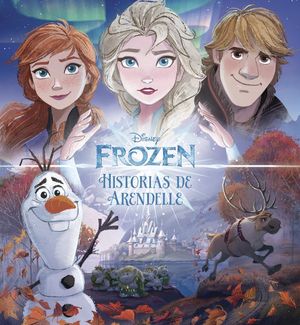Tesoro de cuentos. Disney Frozen 2. Historias de Arendelle / Pd.