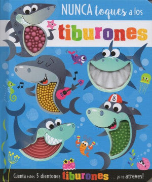 Nunca toques a los tiburones / Pd.