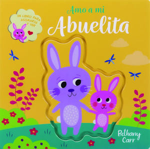 Un libro para asomarse y ver. Amo a mi abuelita / pd.