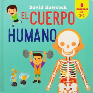 Amazing Pop-Up. El cuerpo humano / Pd.