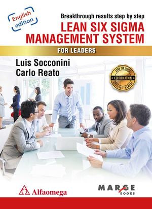 Lean six sigma management system for leaders [Paperback] Socconini, Luis