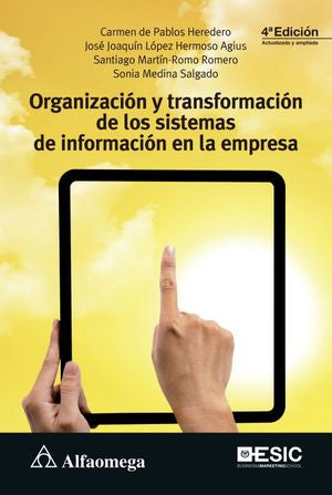 Organización Y Transformación De Los Sistemas De Información En La Empresa [Paperback] PABLOS HEREDERO, CARMEN DE