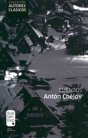 Cuentos / Antón Chéjov