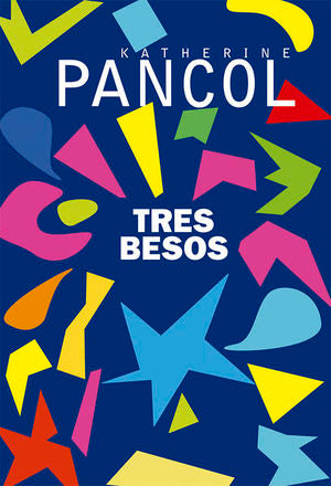 TRES BESOS