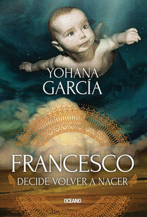 Francesco decide volver a nacer / vol. 2