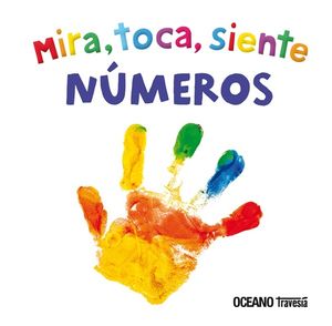 Mira, toca, siente. Números / Pd.