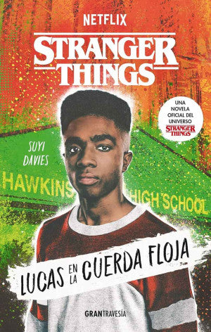 Stranger Things. Lucas en la cuerda floja