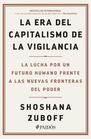 La era del capitalismo de la vigilancia