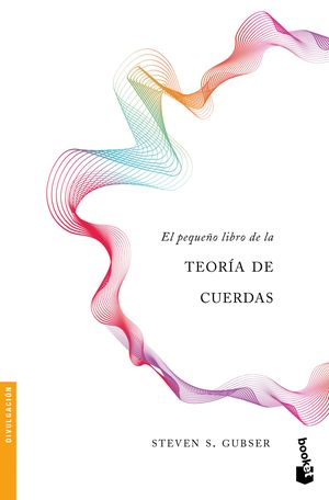 El pequeño libro de la teoría de cuerdas