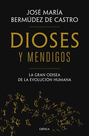 Dioses y mendigos