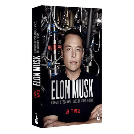 Elon Musk: El Empresario Que Anticipa El Futuro [Paperback] Vance, Ashlee