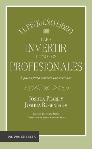 El pequeño libro para invertir como los profesiona